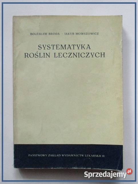 Systematyka roślin leczniczych Broda Mowszowicz Łódź