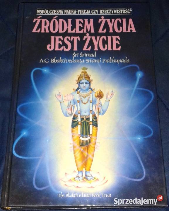 Źródłem życia jest życie Sri Srimad AC