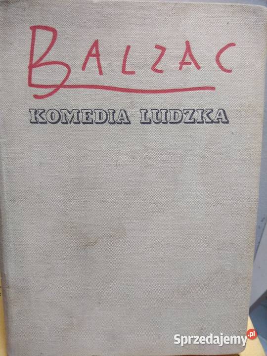 Komedia ludzka Balzac stare książki outlet Warszawa sprzedam