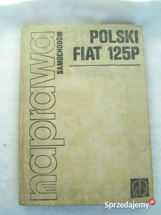 Polski Fiat 125P Naprawa samochodów Osięciny
