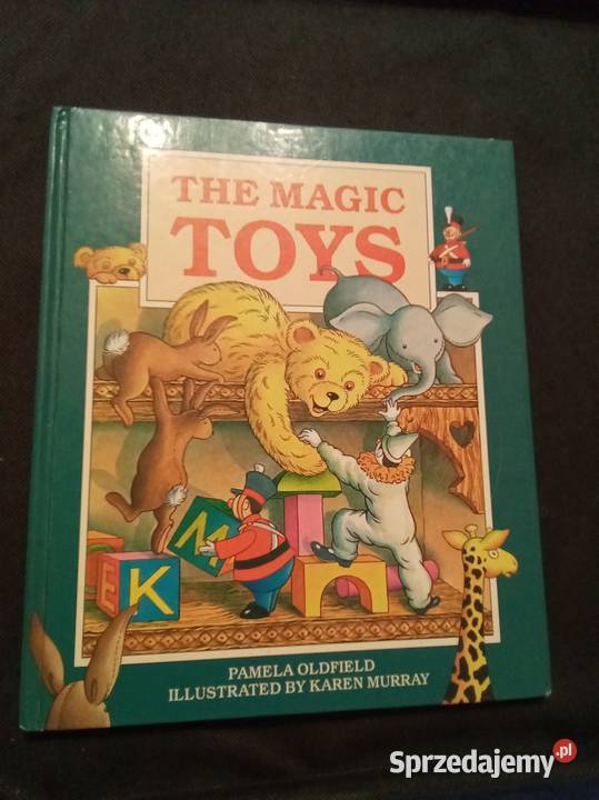 The magic toys Oldfield angielsku twarda Książki dla dzieci Warszawa