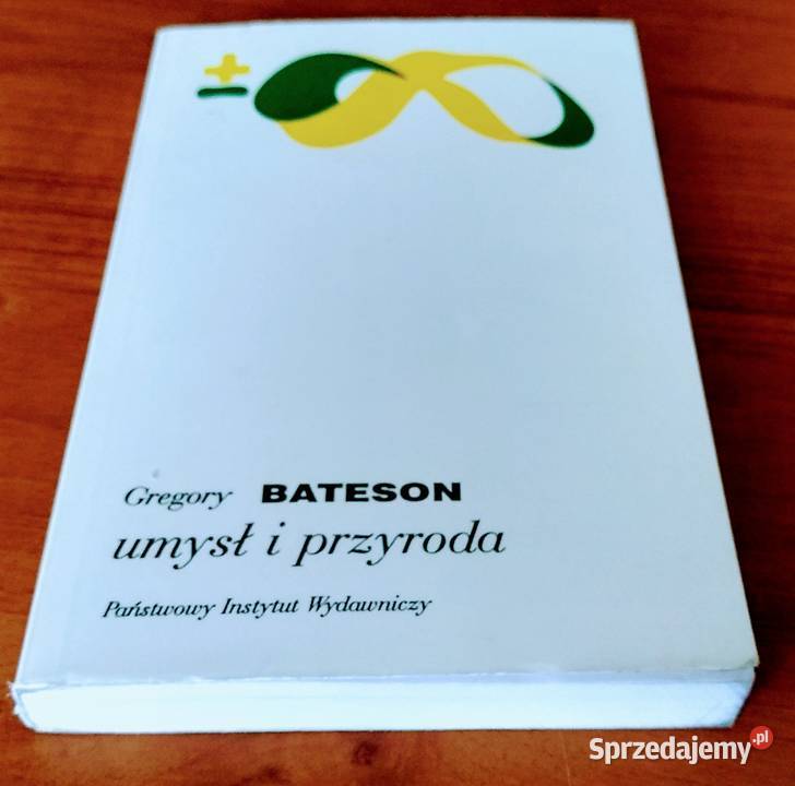 Umysł i przyroda jedność konieczna Gregory Gdańsk