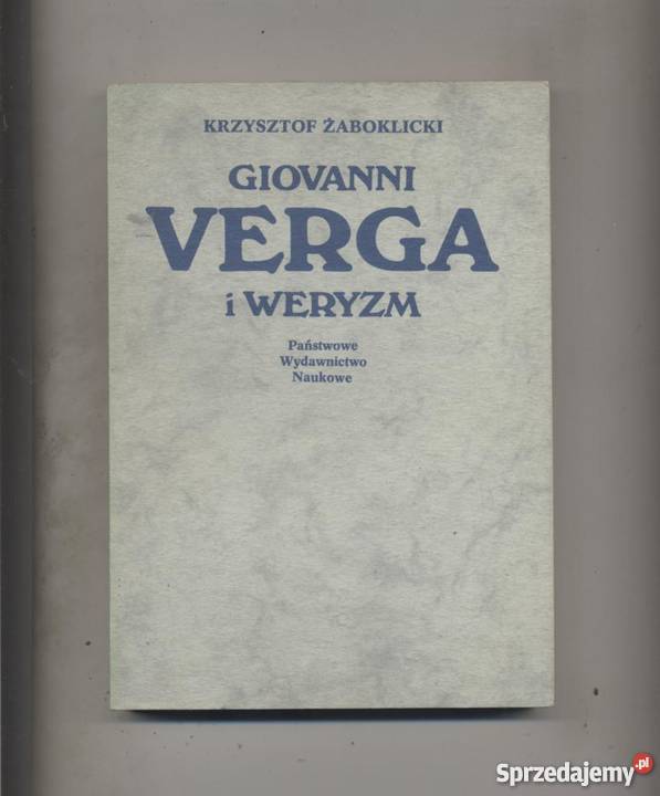 Giowanni Verga i weryzm Szczecin sprzedam