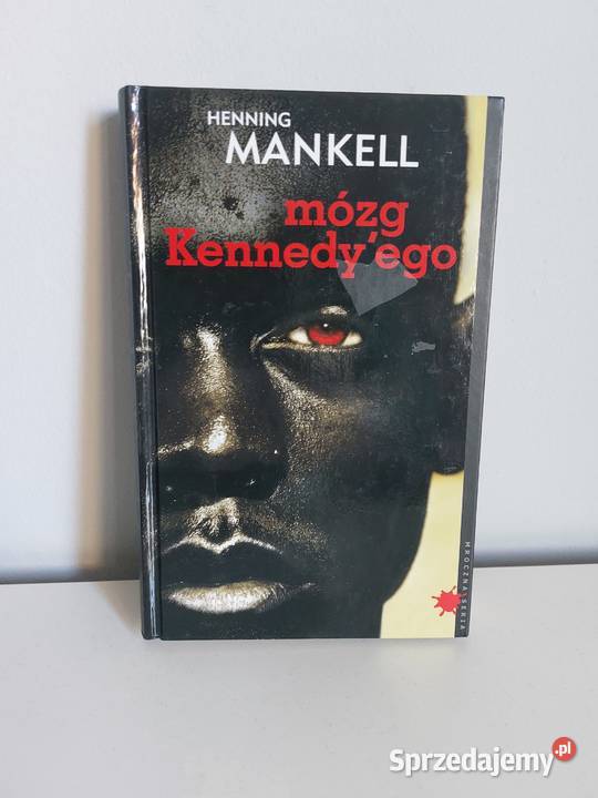 Mankell Henning Mózg Kennedyego książka wielkopolskie sprzedam