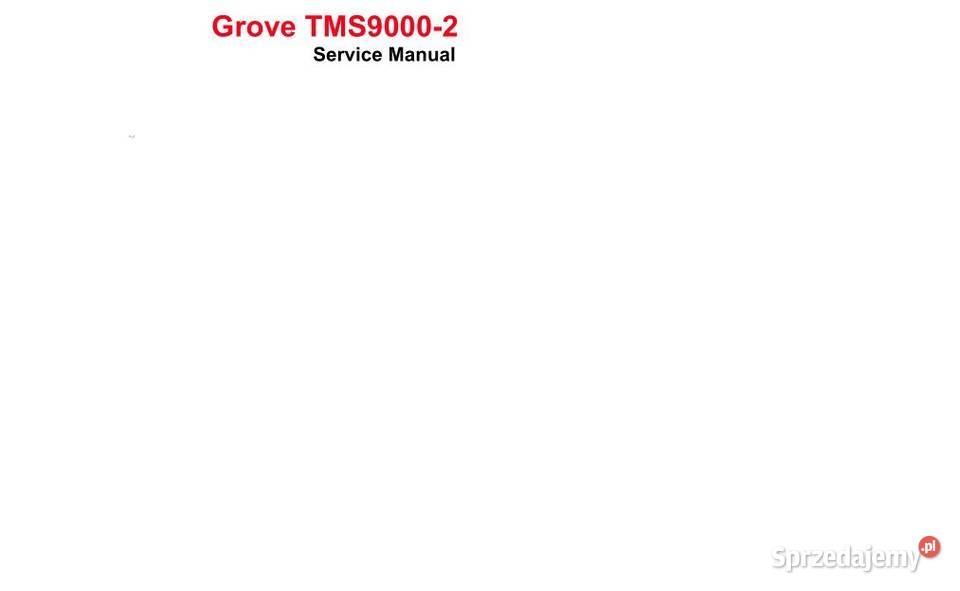 Grove TMS90002 żuraw instrukcja obsługi i napraw Poradniki, albumy i reportaże