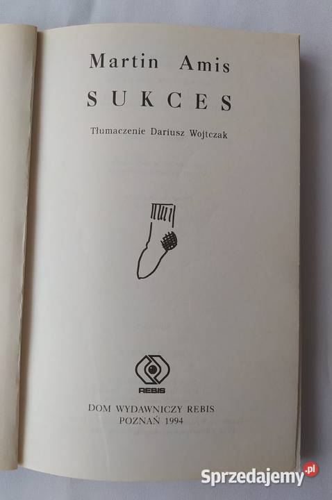 SUKCES Martin Amis literatura piękna - proza zagraniczna Proza i poezja Hajnówka sprzedam