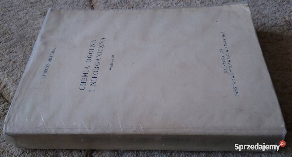 Chemia ogólna i nieorganiczna Tadeusz Drapała Książki naukowe i popularnonaukowe Gdańsk
