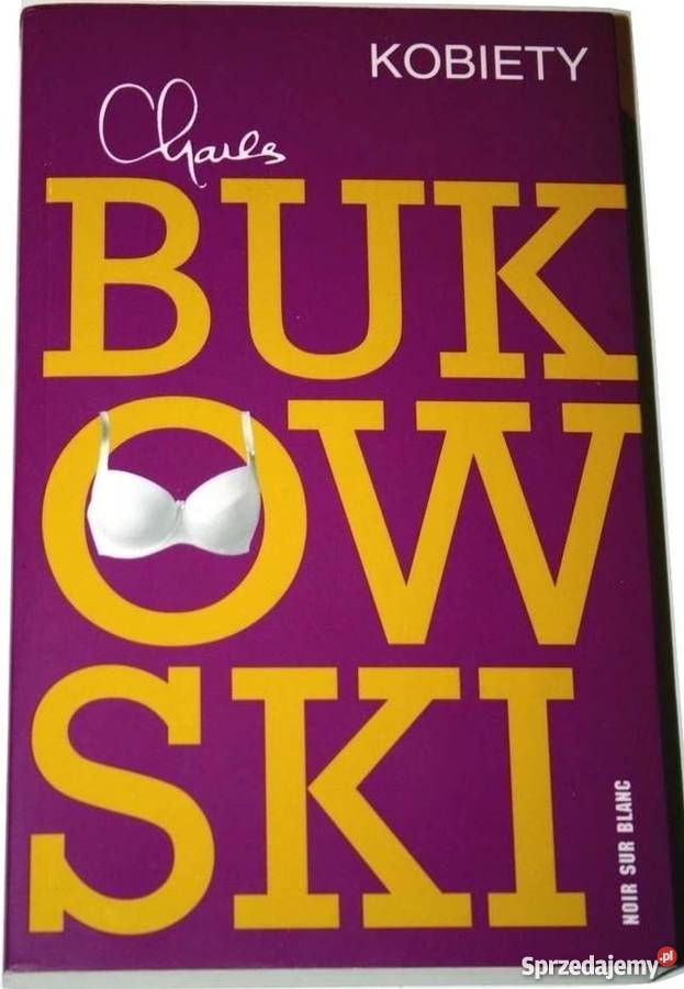 KOBIETY BUKOWSKI CHARLES Rzeszów sprzedam