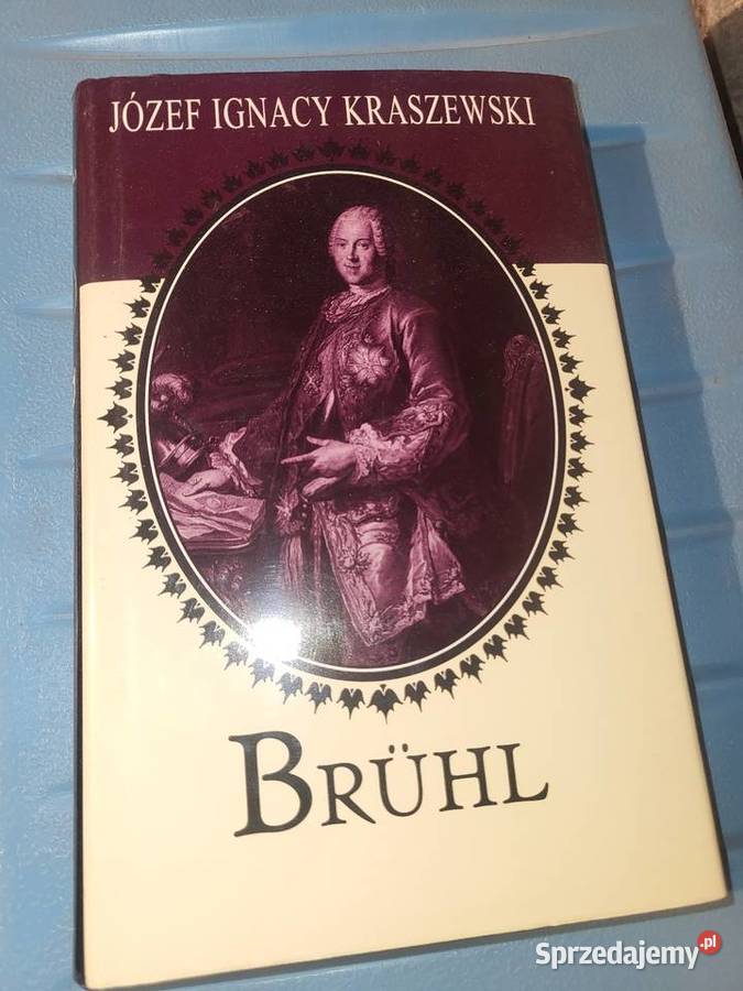 Brhl Józef Ignacy Kraszewski Gliwice