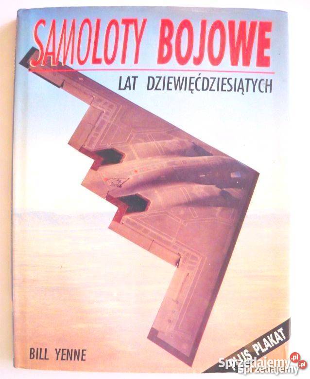 SAMOLOTY BOJOWE LAT DZIEWIĘĆDZIESIĄTYCH Piotrków Trybunalski