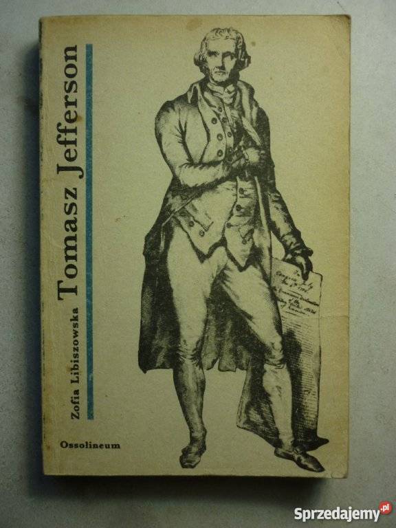 LIBISZOWSKA ZOFIA TOMASZ JEFFERSON