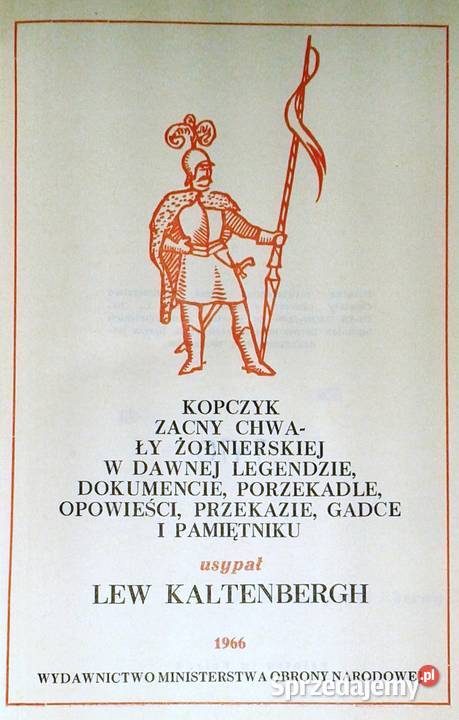 Kopczyk zacny chwały żołnierskiej w dawnej Rok wydania 1966 Chełm