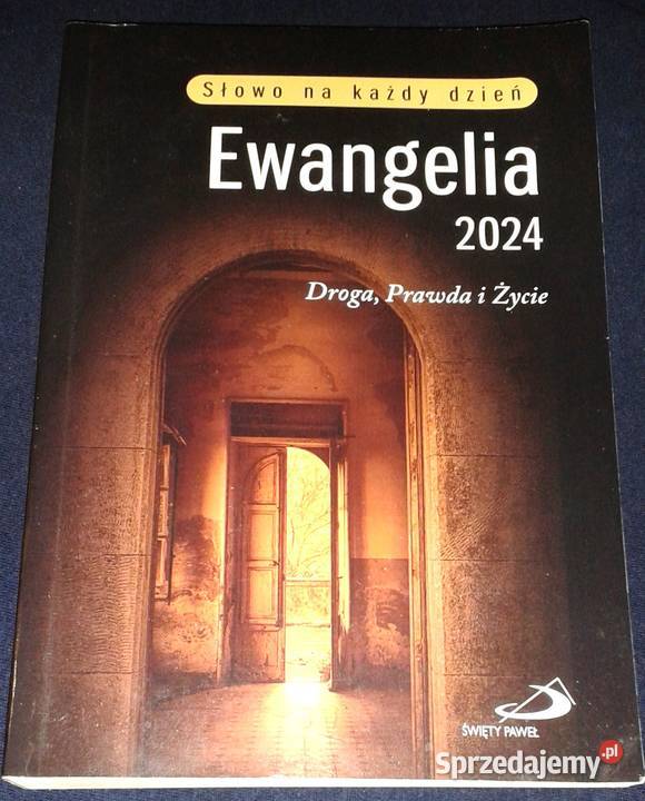 Słowo na każdy dzień Ewangelia 2024 Droga prawa Chełm