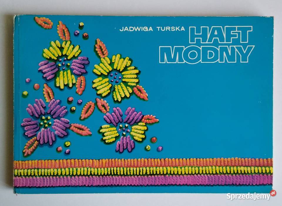 Haft Modny Jadwiga Turska Rok wydania 1978 Gdańsk