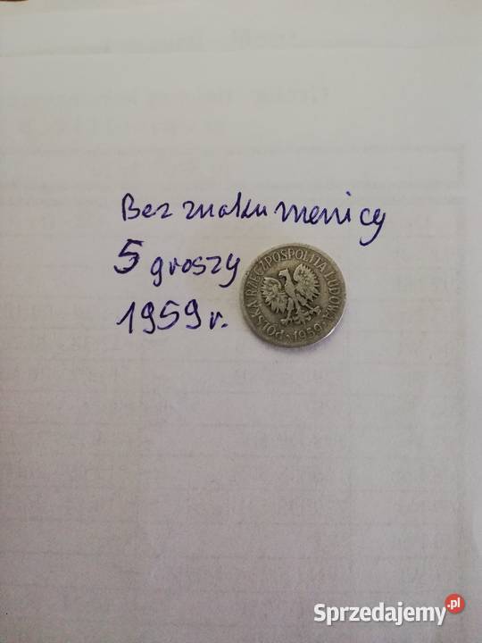 5 groszy z 1959r Bez znaku menicy Warszawa sprzedam