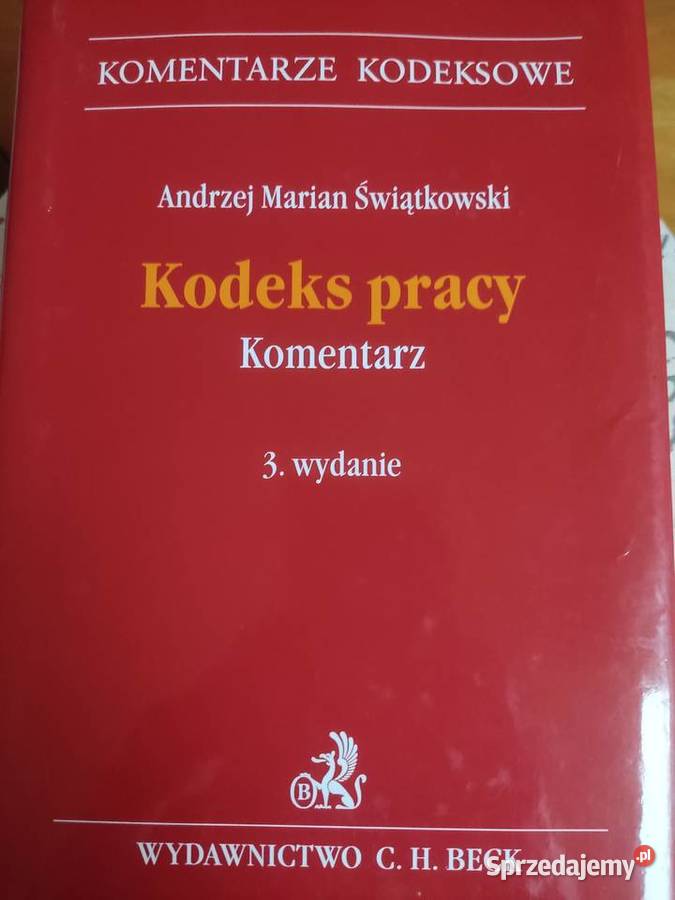 Kodeks pracy prawo pracy kierowanie ludźmi itp Książki naukowe i popularnonaukowe Gdańsk