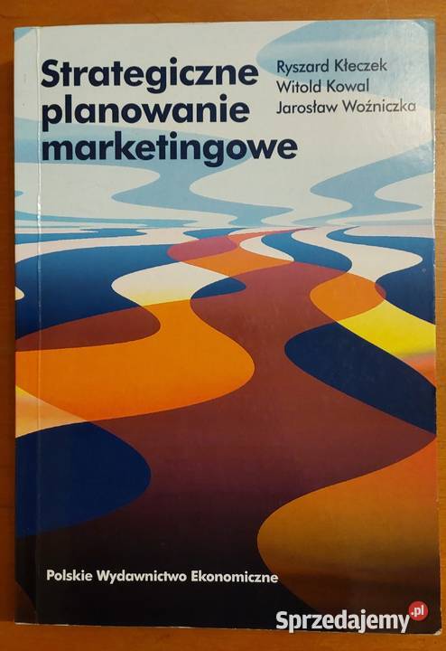 Strategiczne planowanie marketingowe R Kleczek i biznes, nauki ekonomiczne dolnośląskie Wrocław