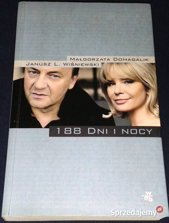 188 dni i nocy Małgorzata Domagalik Janusz Leon