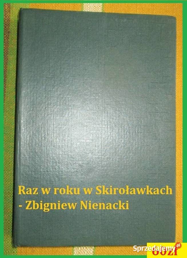 Raz w roku w Skiroławkach - Nienacki / literatura / erotyka