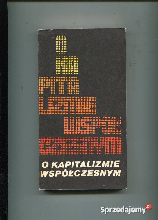 O kapitalizmie współczesnym Gulczyński red Pozostałe Szczecin
