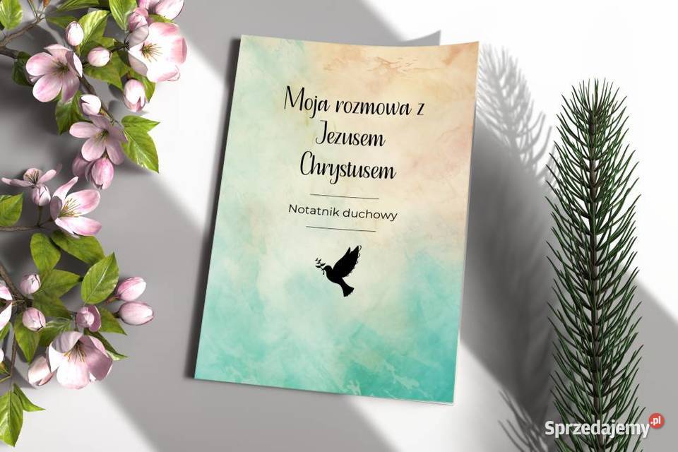 Moja rozmowa z Jezusem Chrystusem Notatnik wiara, duchowość