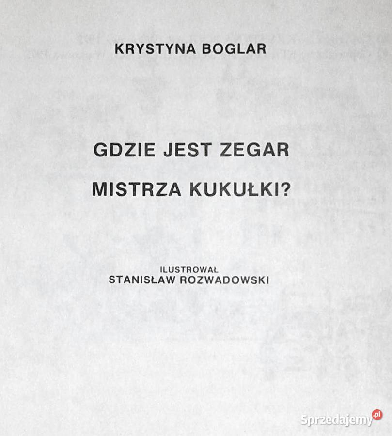Gdzie jest zegar mistrza Kukułki Krystyna Boglar