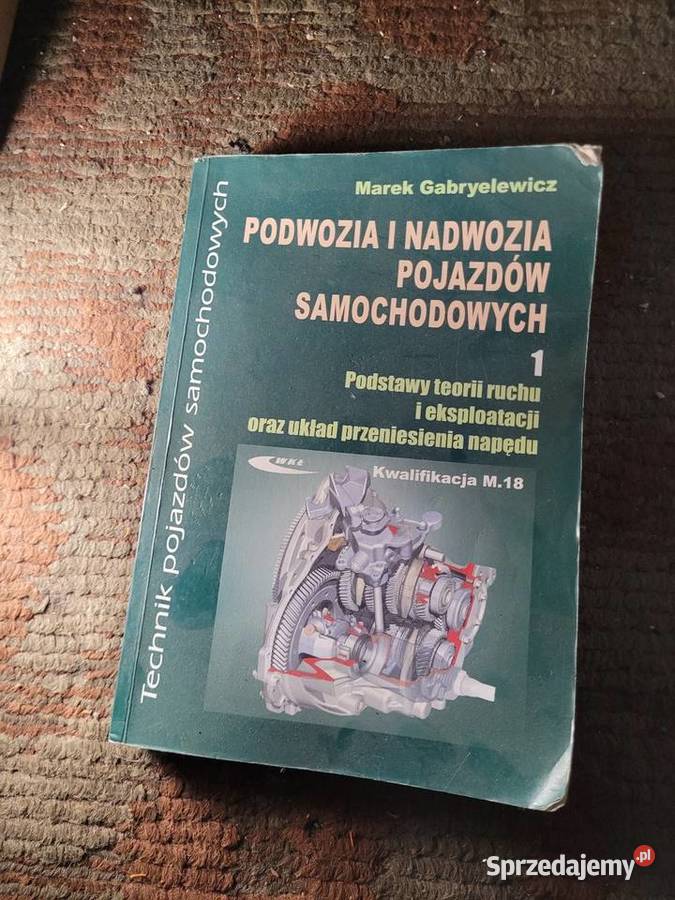 Książka podręcznik podwozia I nadwozia pojazdów Zbiersk sprzedam