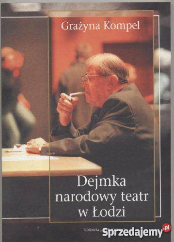 Dejmka narodowy teatr w Łodzi Szczecin