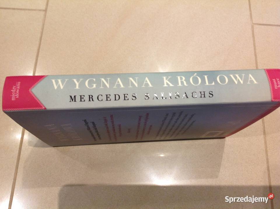Powieść Wygnana Królowa Mercedes Salisachs j Pozostałe