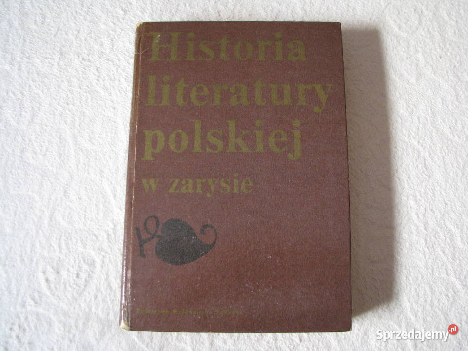Historia literatury polskiej w zarysie M Stępień Książki naukowe i popularnonaukowe małopolskie