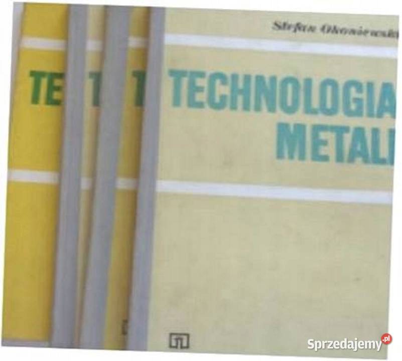 Technologia Metali Okoniewski 14 sprzedam