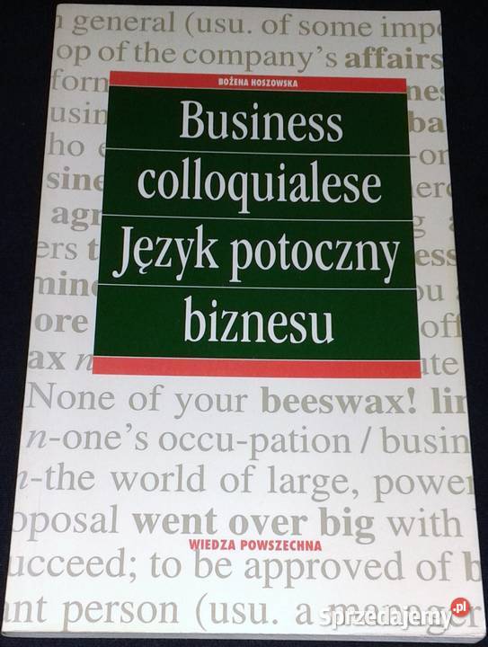 Business colloquialese Język potoczny biznesu Chełm