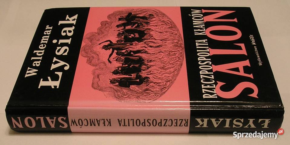 SALON RZECZPOSPOLITA KŁAMCÓW WALDEMAR ŁYSIAK łódzkie Łódź