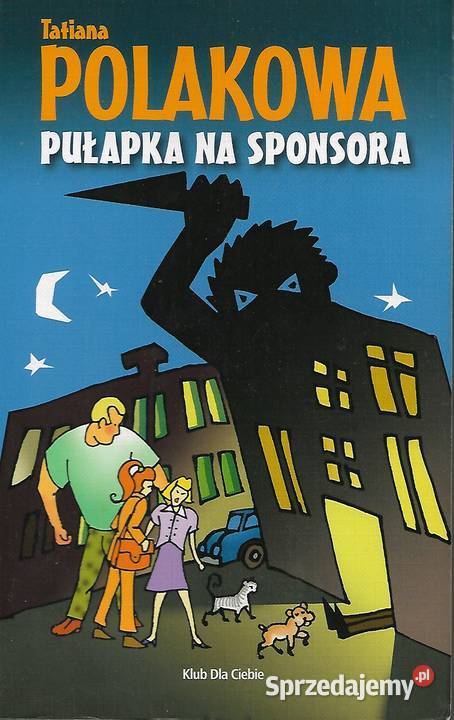 Pułapka na sponsora T Polakowa lubelskie