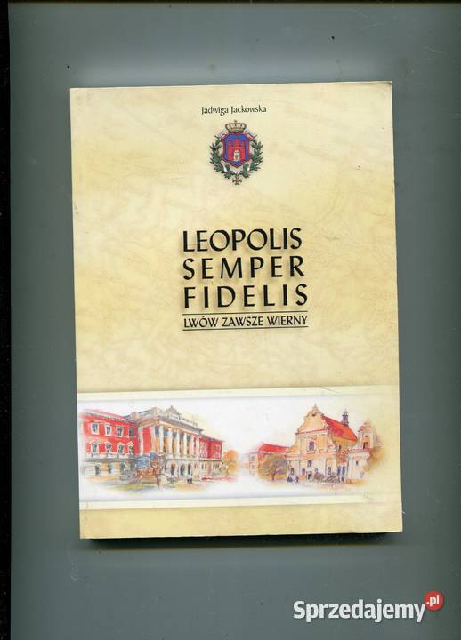 Leopolis Semper Fidelis Jadwiga Jackowska Szczecin sprzedam