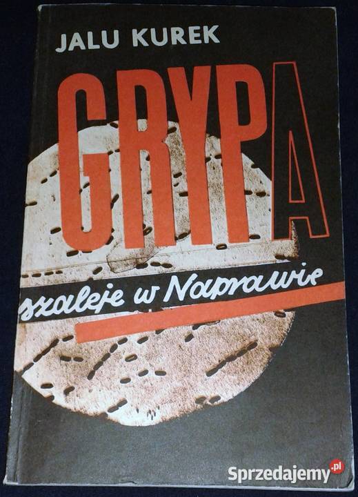 Grypa szaleje w Naprawie Jalu Kurek Chełm