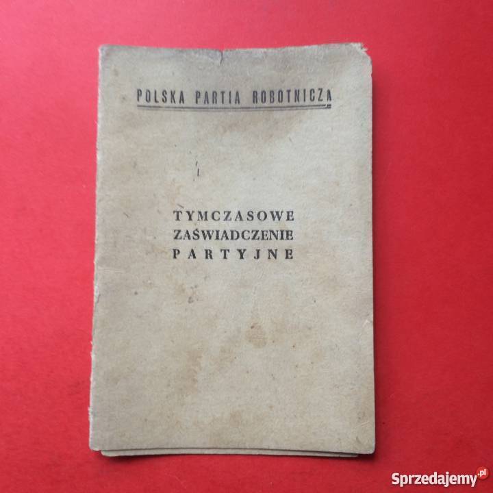 735 Tymczasowe Zaświadczenia Partyjne PPR Szczecin