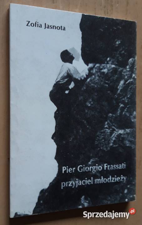 Pier Giorgio Frassati Przyjaciel młodzieży Kultura i Rozrywka Suwałki