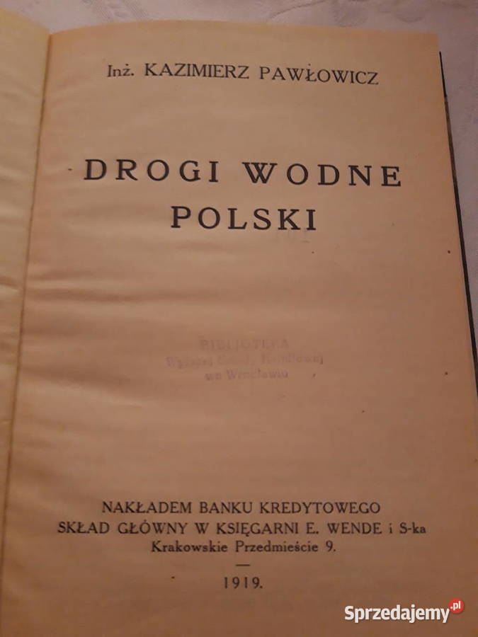 DROGI WODNE POLSKI Inż K Pawłowicz 1919 opr Antykwariat Iwno sprzedam