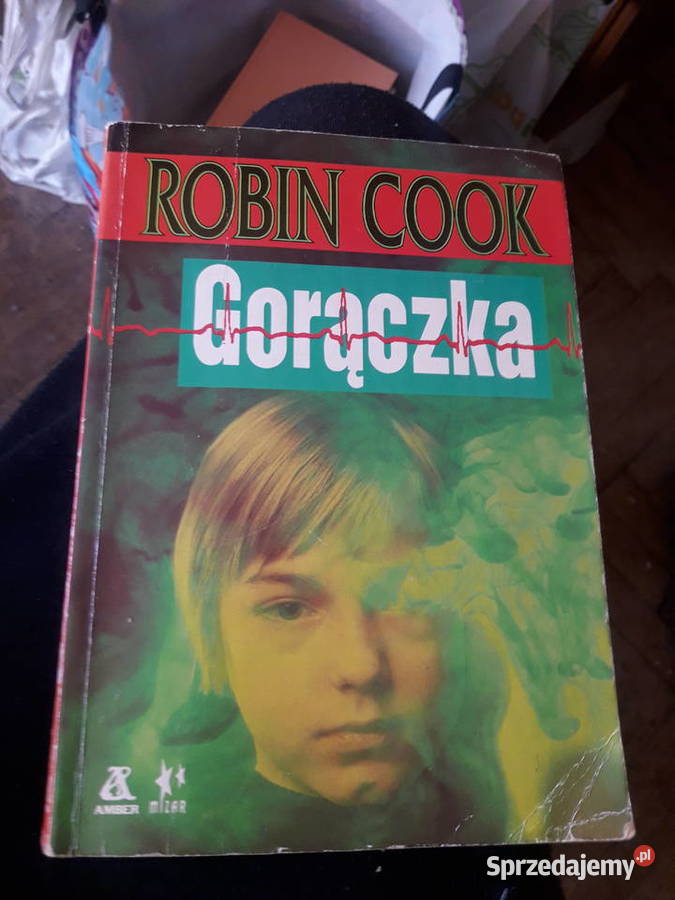 Robin Cook Zaraza Gorączka miękka Warszawa