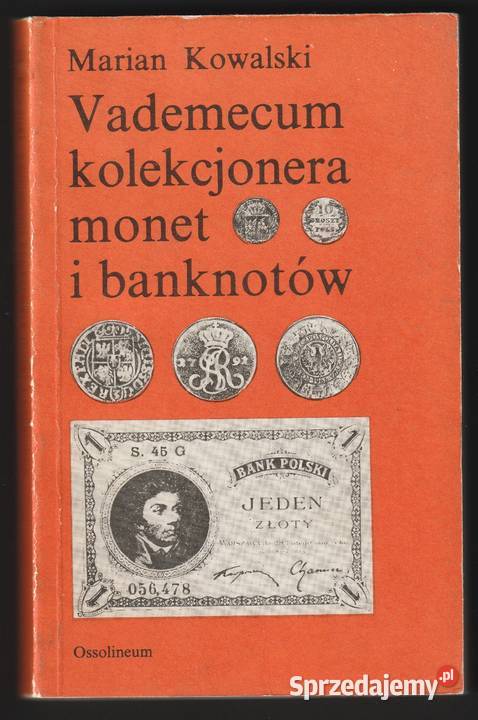 VADEMECUM KOLEKCJONERA MONET I BANKNOTÓW MARIAN łódzkie Łódź