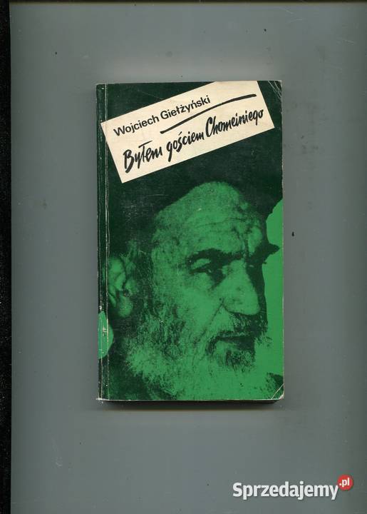 Byłem gościem Chomeiniego Giełżyński
