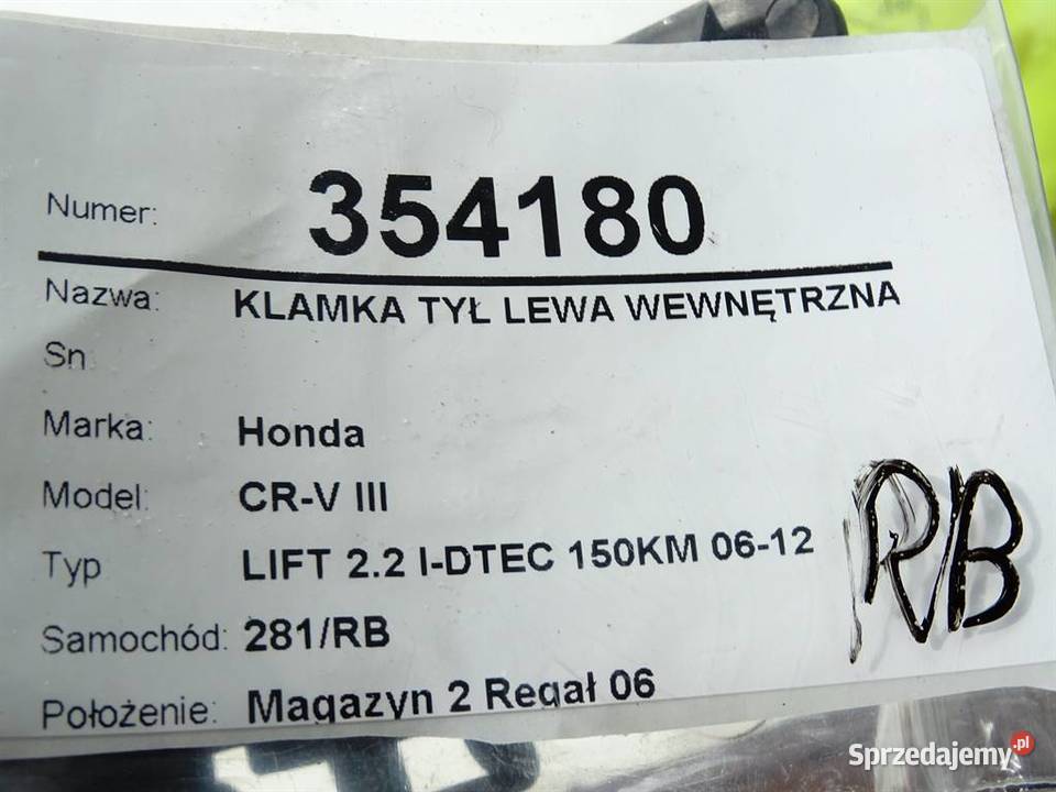 KLAMKA TYŁ LEWA WEWNĘTRZNA HONDA CRV III Van