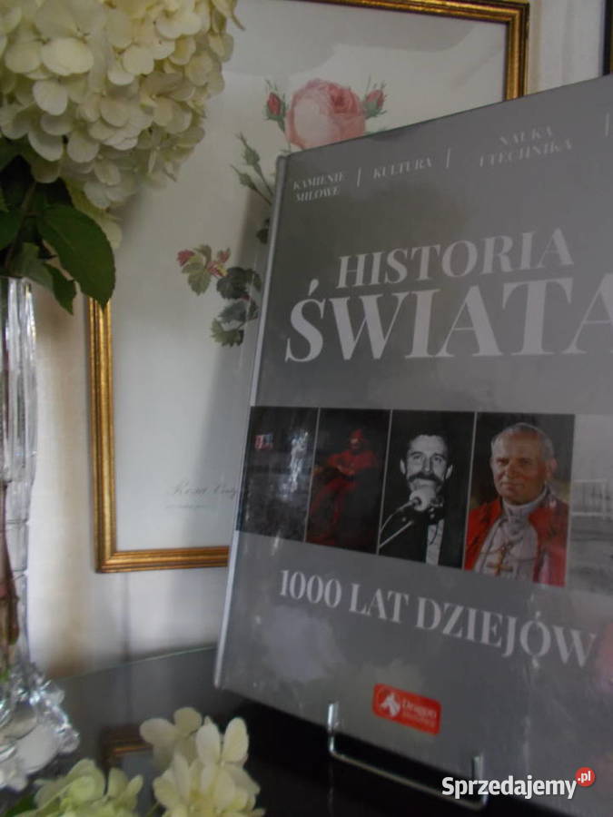 Historia Świata 1000 LAT Dziejów Praca Zbiorowa Szczecin