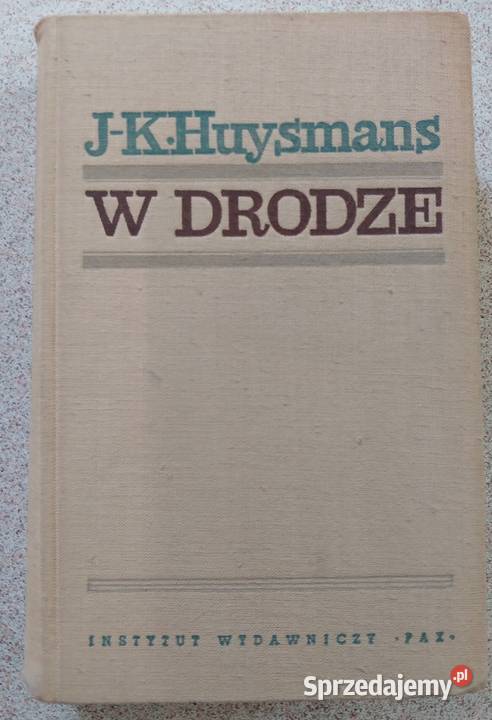 J. K. Huysmans - "W drodze"