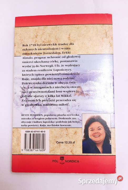 RAIJA ZE ŚNIEŻNEJ KRAINY Bente Pedersen TOM 1 podlaskie