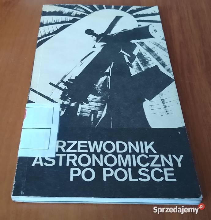 Przewodnik astronomiczny Polsce Maria Pańków K Gdańsk