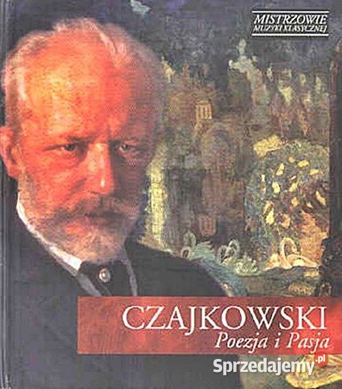 CZAJKOWSKI Poezja i Pasja seria Mistrzowie Chorzów