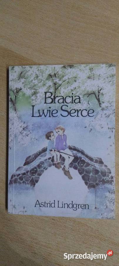 Bracia Lwie Serce Książki i Podręczniki