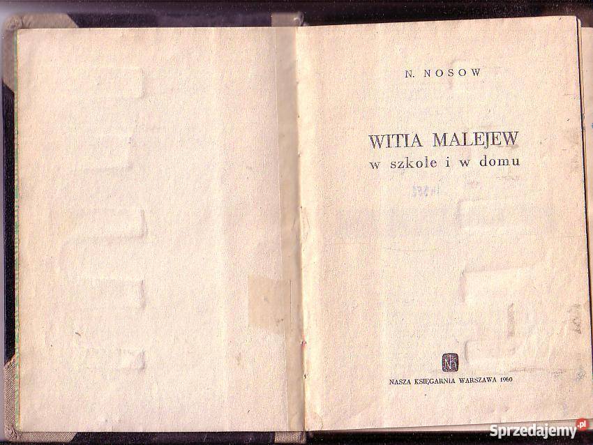 9216 WITIA MALEJEW W SZKOLE I W DOMU N NOSOW Proza i poezja Proza i poezja sprzedam